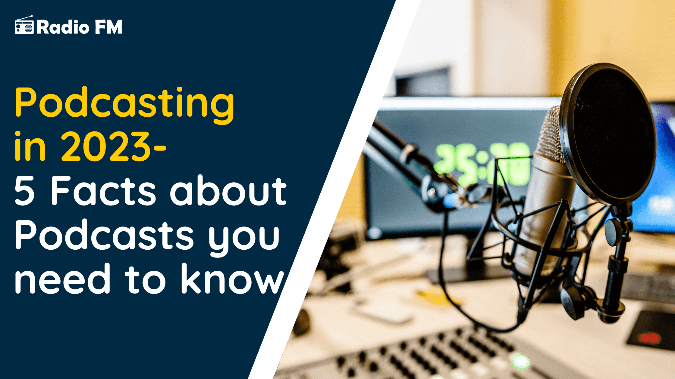 Podcasting in 2023- 5 Facts about Podcasts you need to know.